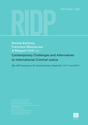 Contemporary challenges and alternatives to international criminal justice