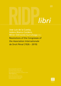 Resolutions of the congresses of the Association Internationale de Droit Pénal (1926-2019)