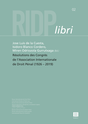 Résolutions des congrès de l’Association Internationale de Droit Pénal (1926-2019)