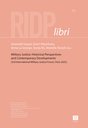 Military Justice: Historical Perspectives and Contemporary Developments